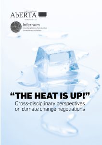 "THE HEAT IS UP!" – CROSS-DISCIPLINARY PERSPECTIVES ON CLIMATE CHANGE NEGOTIATIONS